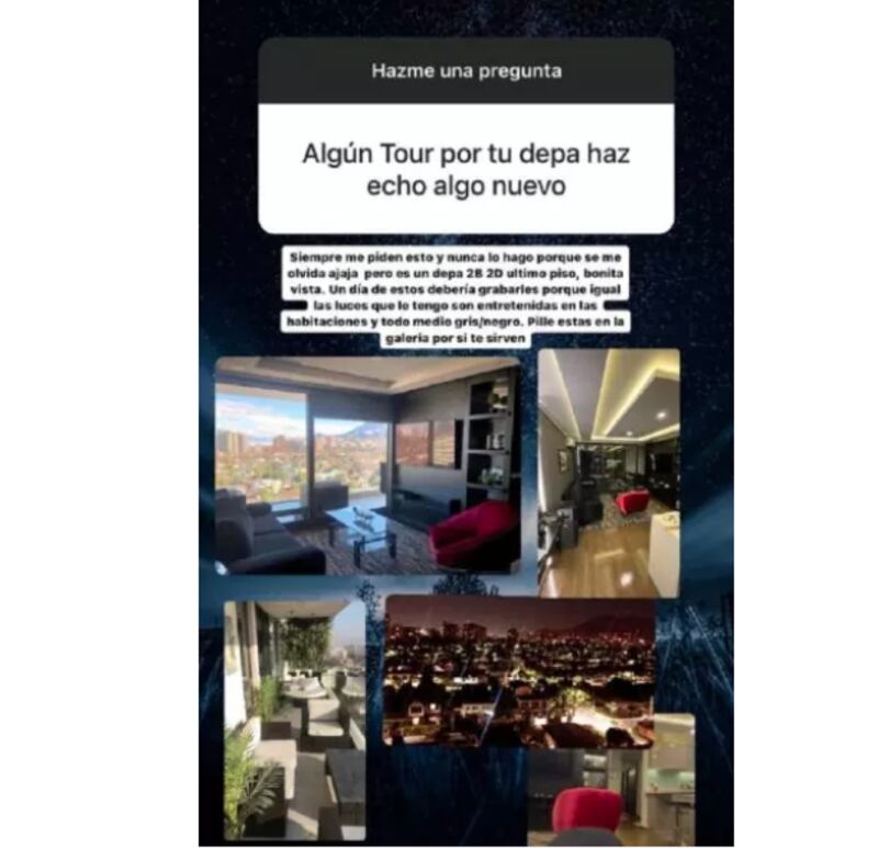 Dos habitaciones, dos baños, una hermosa vista y amplia terraza. Así es el departamento de Nano Calderón, el cual compartió con sus seguidores durante las dinámicas de preguntas y respuestas que realizan en la cuenta de Instagram.
En este contexto, que uno de los cibernautas le preguntó si le había realizado alguna remodelación y le pidió que hiciera un tour por su hogar, consignó Página 7.
Ante esto, el hijo de Raquel Argandoña y hermano de Kel Calderón confesó que es una de las peticiones que más le piden sus seguidores, pero “nunca lo hago porque se me olvida jajaja”, se excusó.
Es por ello que en su publicación. el estudiante de derecho mostró diversos espacios de su departamento mediante fotografías, estilo collage, en las que se puede ver parte del comedor y la cocina, el living y su amplia terraza, la que tiene una vista privilegiada desde las alturas hacia la ciudad.
“Es un departamento de dos dormitorios y dos baños. Último piso, bonita vista”, contó ‘Nano’.
“Un día de estos debería grabarles, porque igual las luces que le tengo son entretenidas en las habitaciones, todo es medio gris/negro”, concluyó.
Sobre la decoración, su estilo es más bien minimalista. Las tonalidades que predominan son las neutras oscuras, aunque tiene algunos toques de colores más fuertes, como una silla roja en la sala de estar, indicó el citado medio.