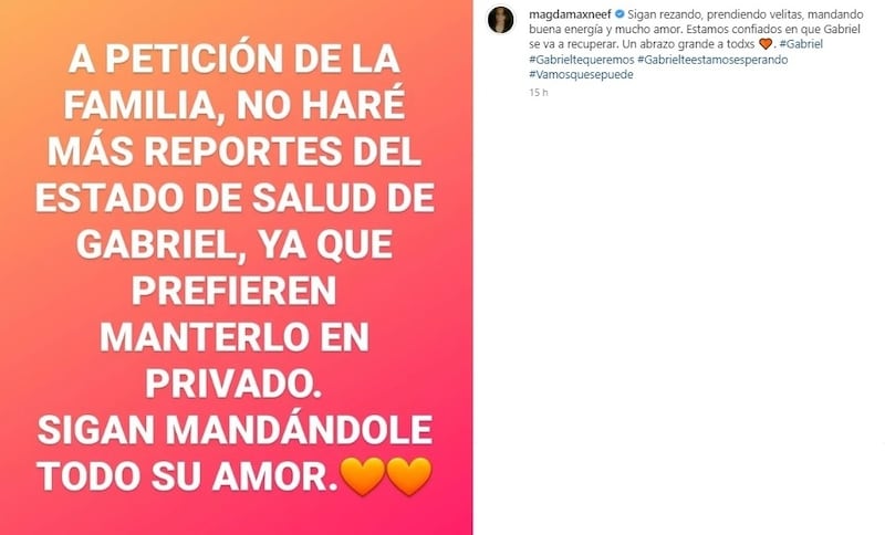 La actriz informó en sus redes sociales que no dará más información del estado de salud de su colega y amigo, Gabriel Prieto, luego que la familia del actor le pidiera no entregar más datos del estado de Prieto.